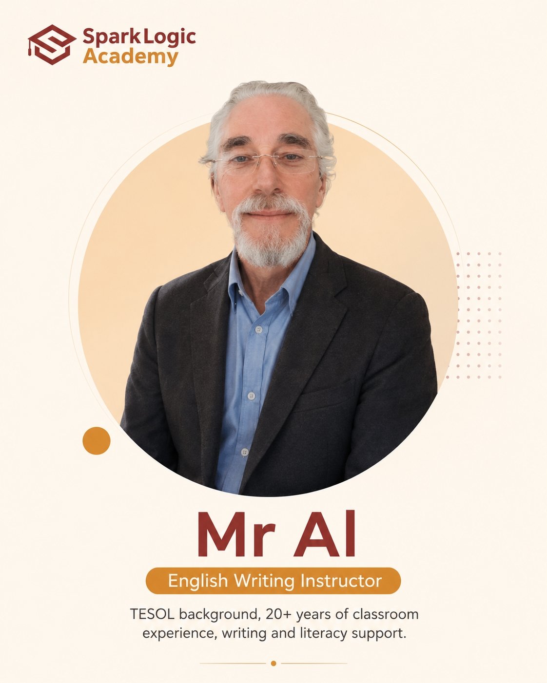 Mr Al, Senior English Writing and Reading Instructor at Spark Logic Academy